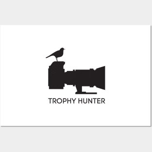 Trophy hunter Posters and Art